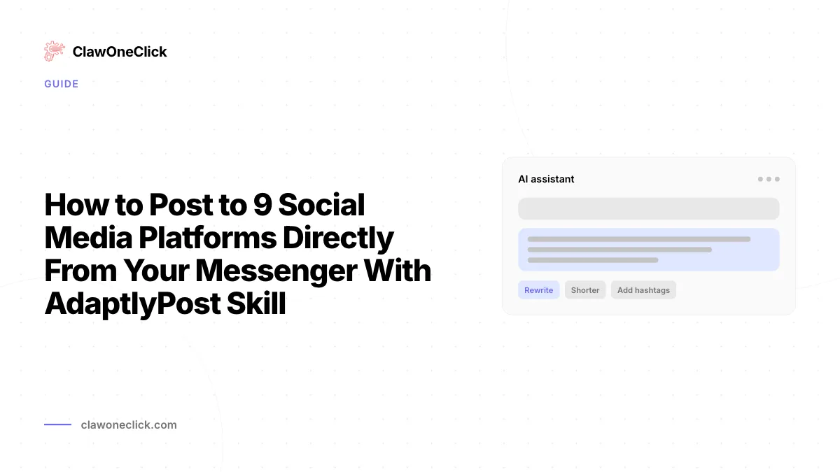 Comment Publier sur 9 Plateformes de Réseaux Sociaux Directement depuis Votre Messageur avec le Skill AdaptlyPost