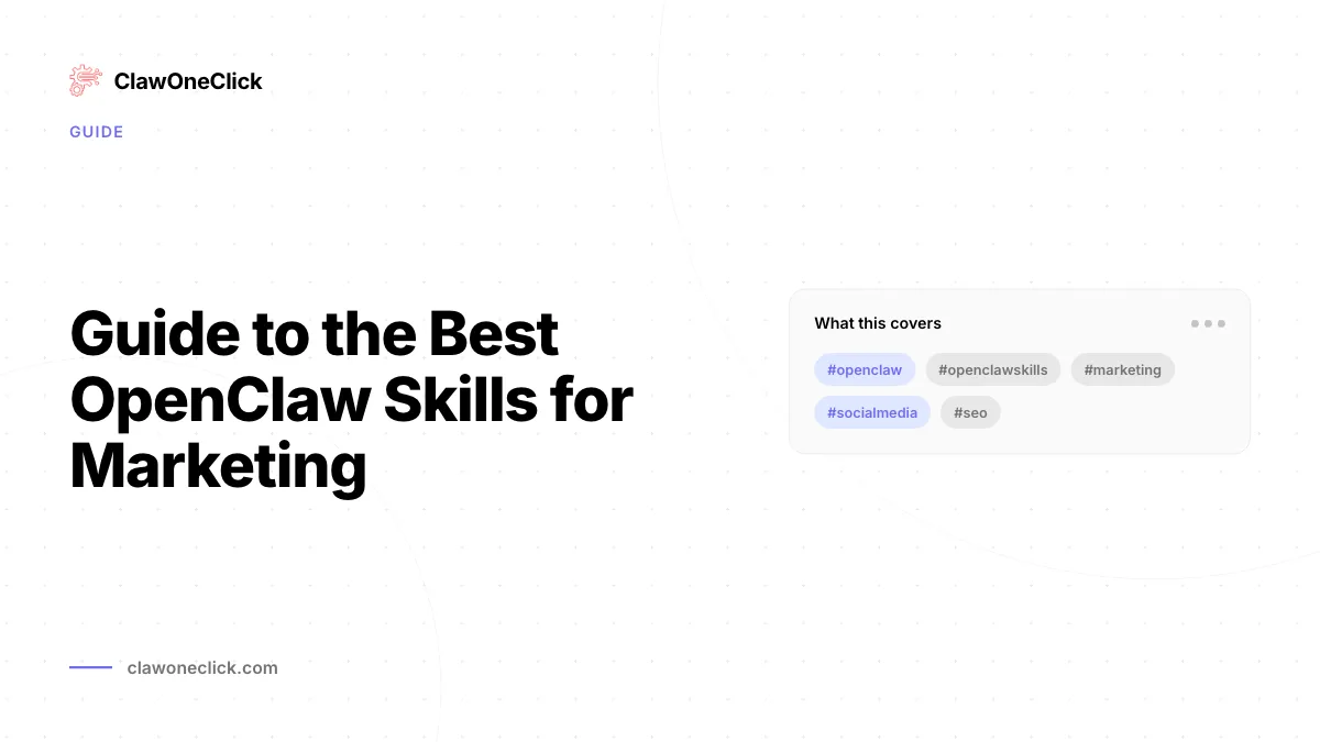 Guide des meilleurs skills OpenClaw pour le marketing