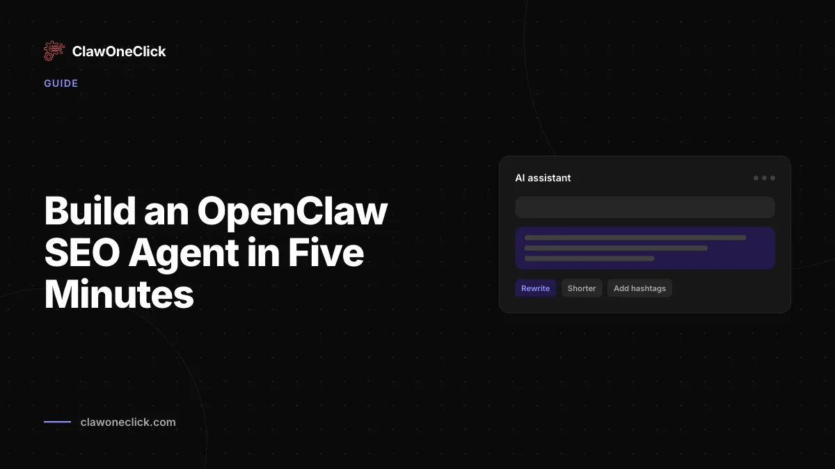 Bauen Sie einen OpenClaw-SEO-Agent in fünf Minuten