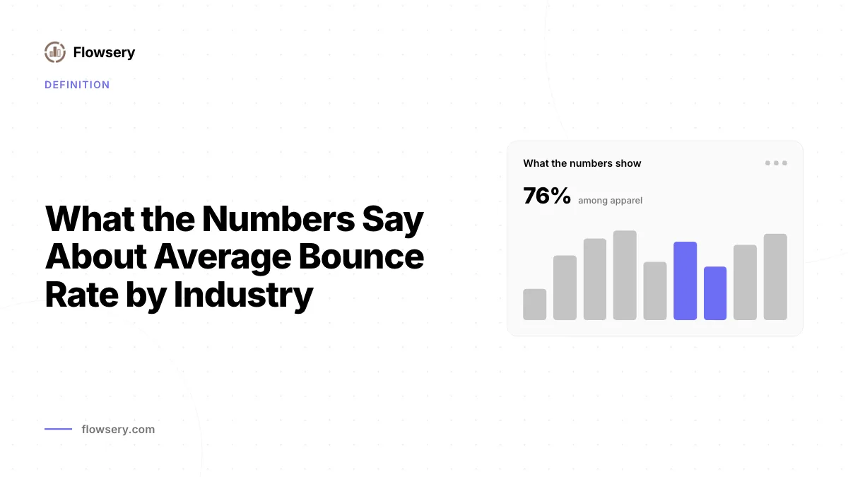 What the Numbers Say About Average Bounce Rate by Industry