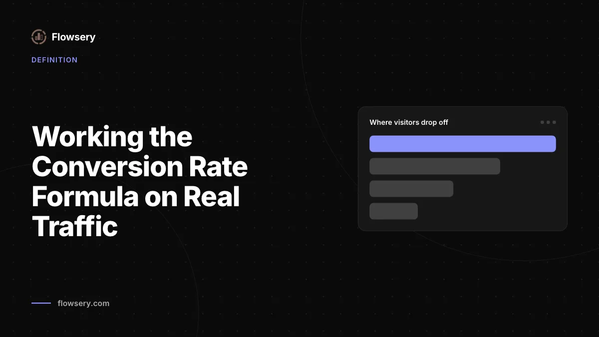 Working the Conversion Rate Formula on Real Traffic