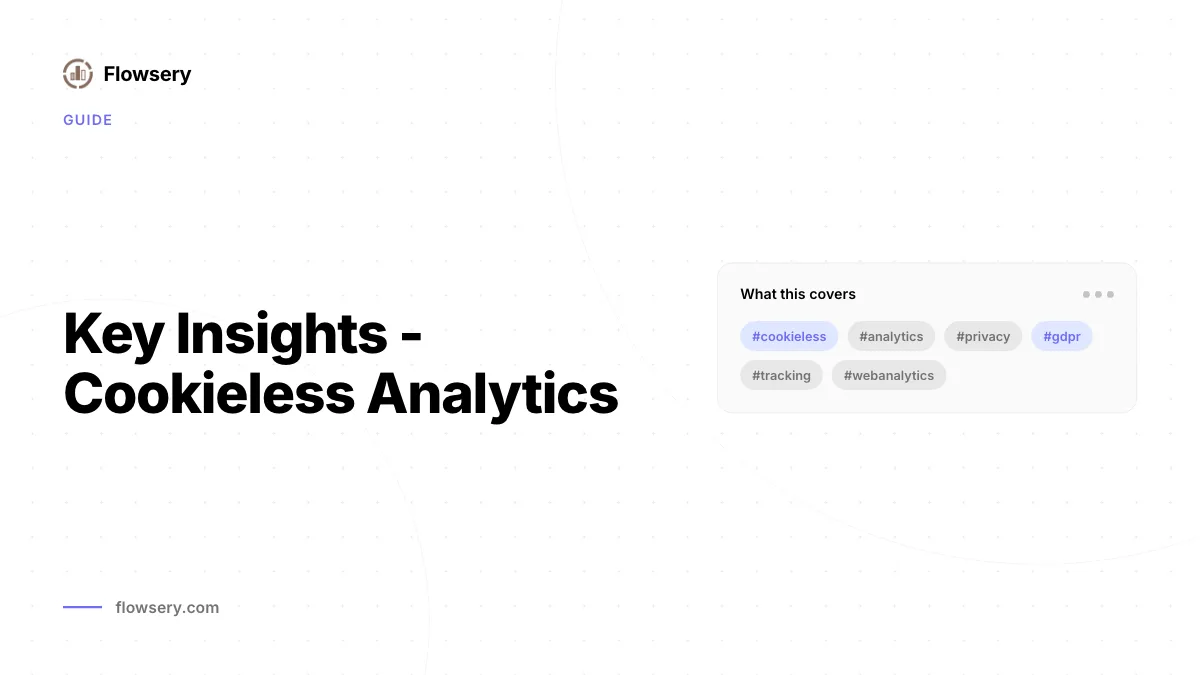 Key insights - Cookieless analytics