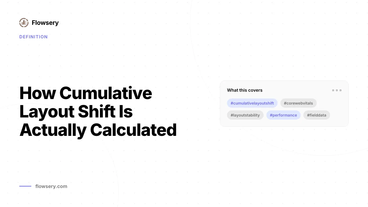 How Cumulative Layout Shift Is Actually Calculated