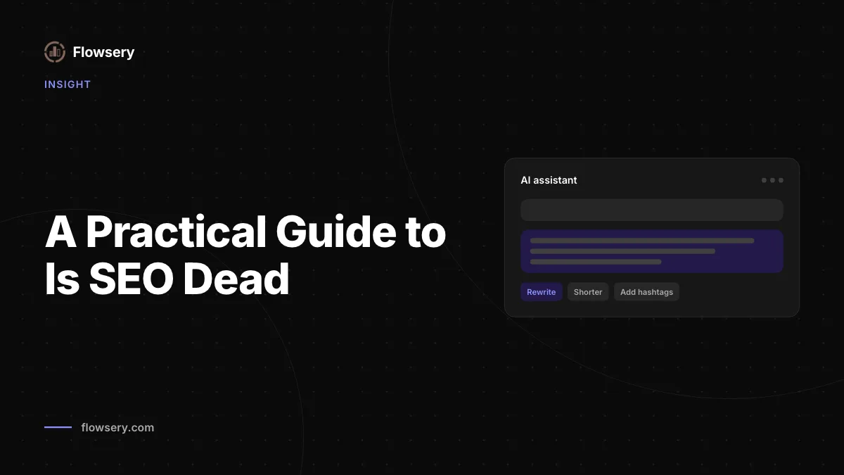 Una guía práctica de ¿Está muerto el SEO? Cómo mantenerse visible