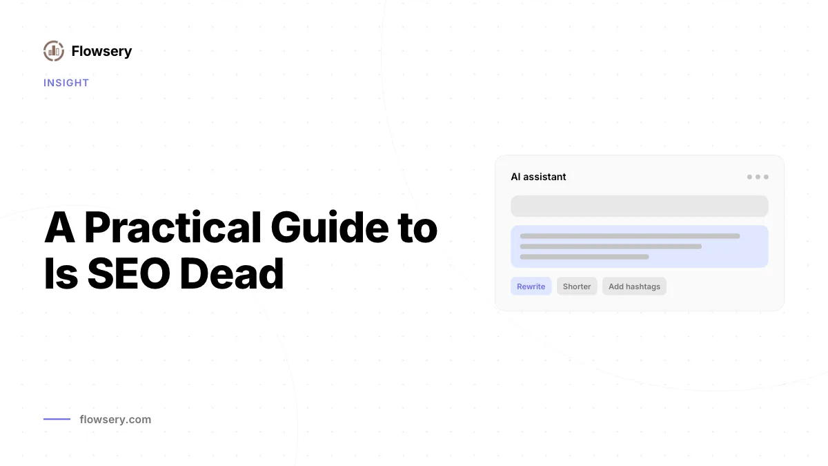 Una guía práctica de ¿Está muerto el SEO? Cómo mantenerse visible