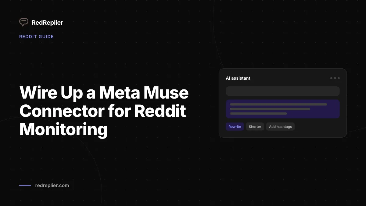 Configurando um conector do Meta Muse para monitorar o Reddit contra a API do RedReplier