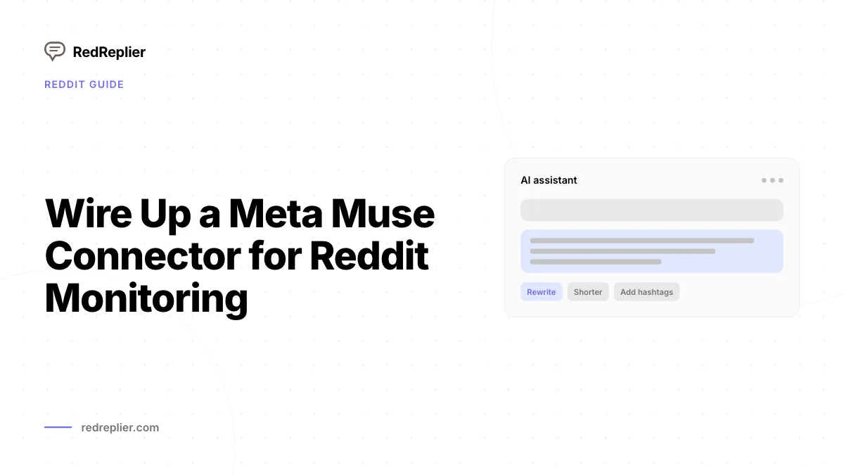 Configurando um conector do Meta Muse para monitorar o Reddit contra a API do RedReplier