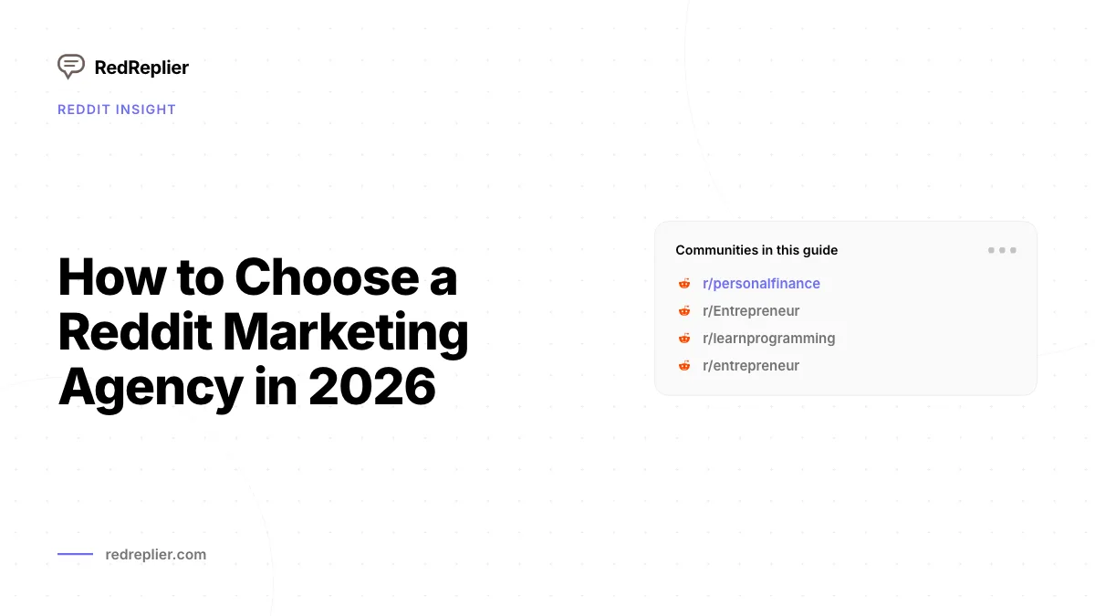 Como escolher uma agência de marketing Reddit em 2026