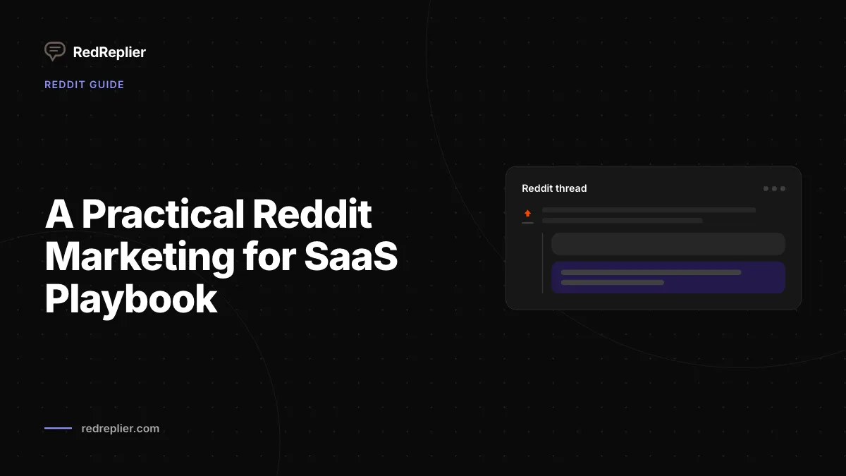 Um manual prático de marketing do Reddit para SaaS