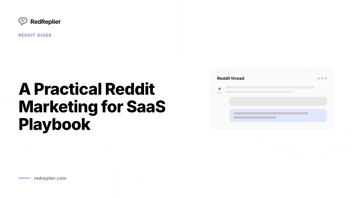 Um manual prático de marketing do Reddit para SaaS